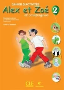 Francuski 3 Alex et Zoe 2 Radna sveska za Treći razred