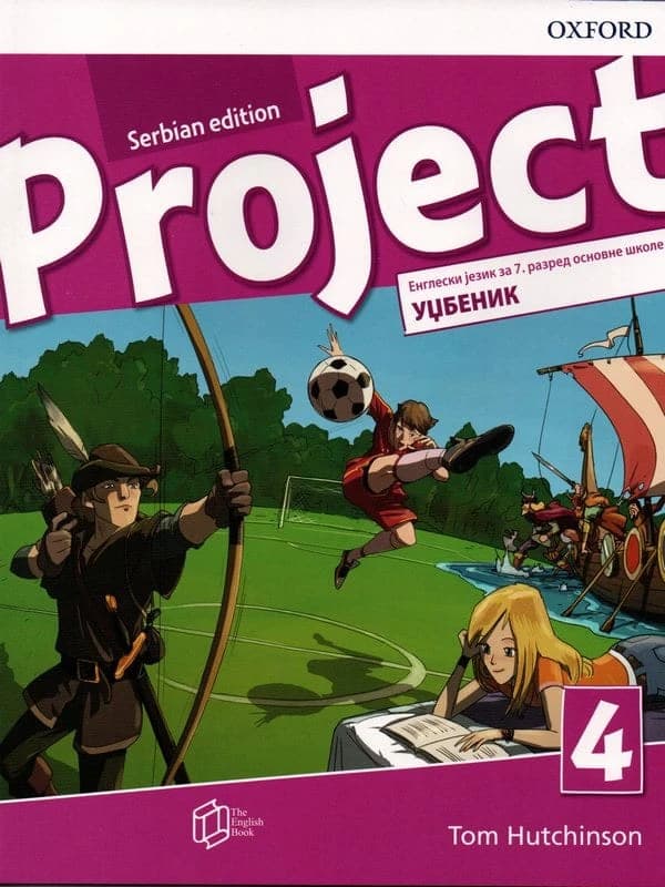 Engleski jezik 7 Udžbenik „Project 4, Serbian Edition“ za sedmi razred