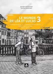 Francuski jezik 7 Radna sveska „Le monde de Lea Lucas 3“ za sedmi razred