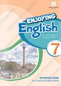 Engleski jezik 7 Udžbenik „Enjoying English 7“ za sedmi razred