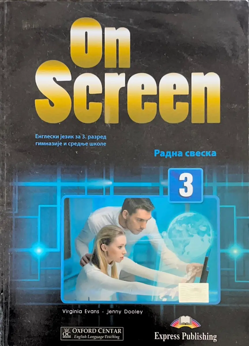 Engleski jezik Radna sveska On Screen 3 Express Publishing Oxford Centar
