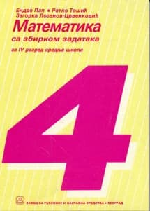 Matematika 4 – udžbenik sa zbirkom zadataka za četvrti razred